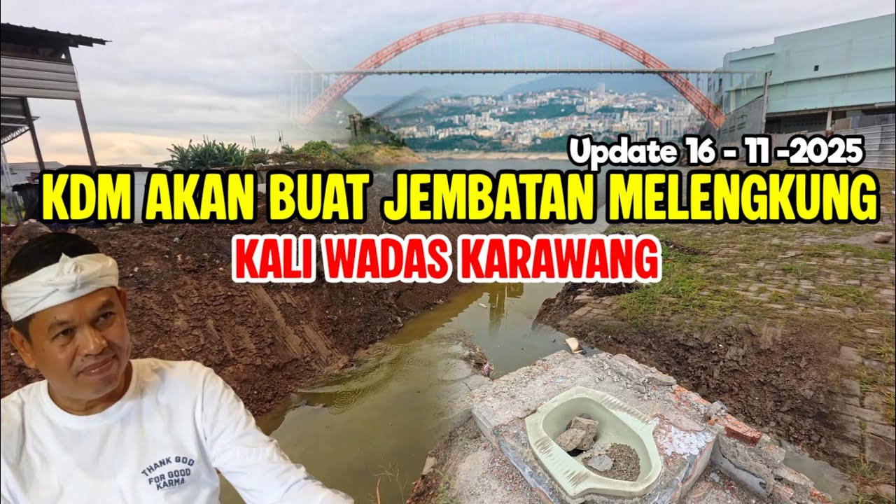 KALI WADAS TERKINI‼️ KDM AKAN BUAT JEMBATAN MELENGKUNG PERTAMA KALI WADAS