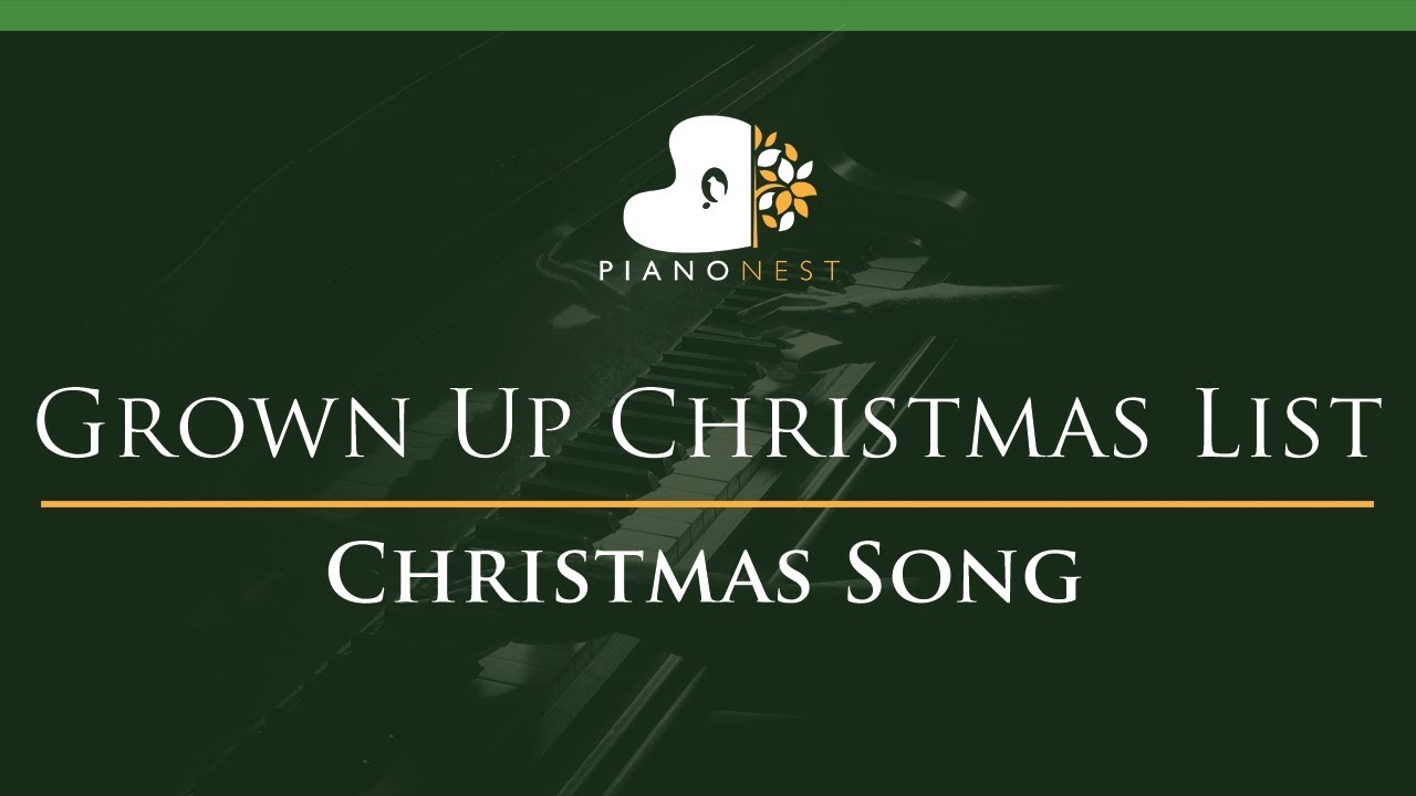 Grown Up Christmas List - Christmas Song - LOWER Key (Piano Karaoke Instrumental)