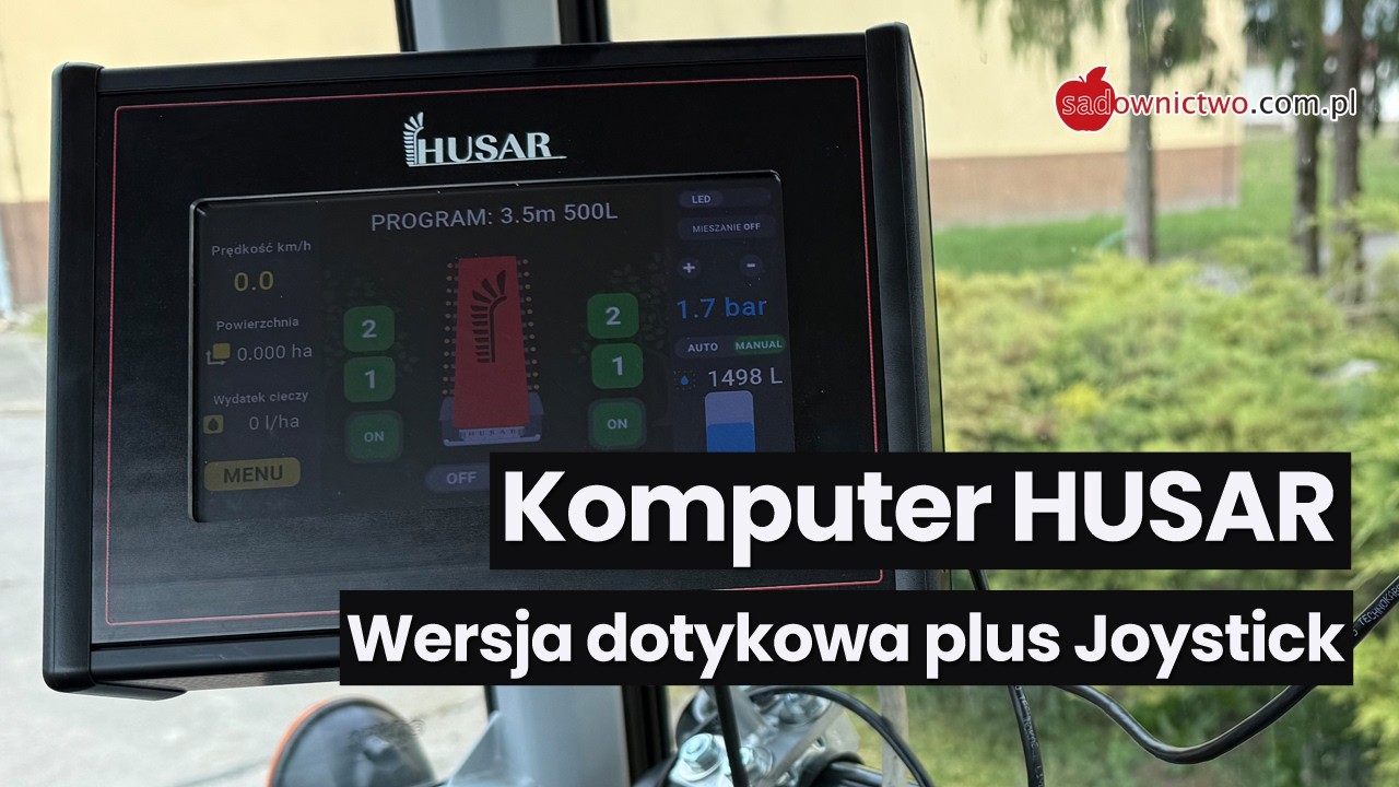 Nowy komputer do opryskiwacza sadowniczego HUSAR