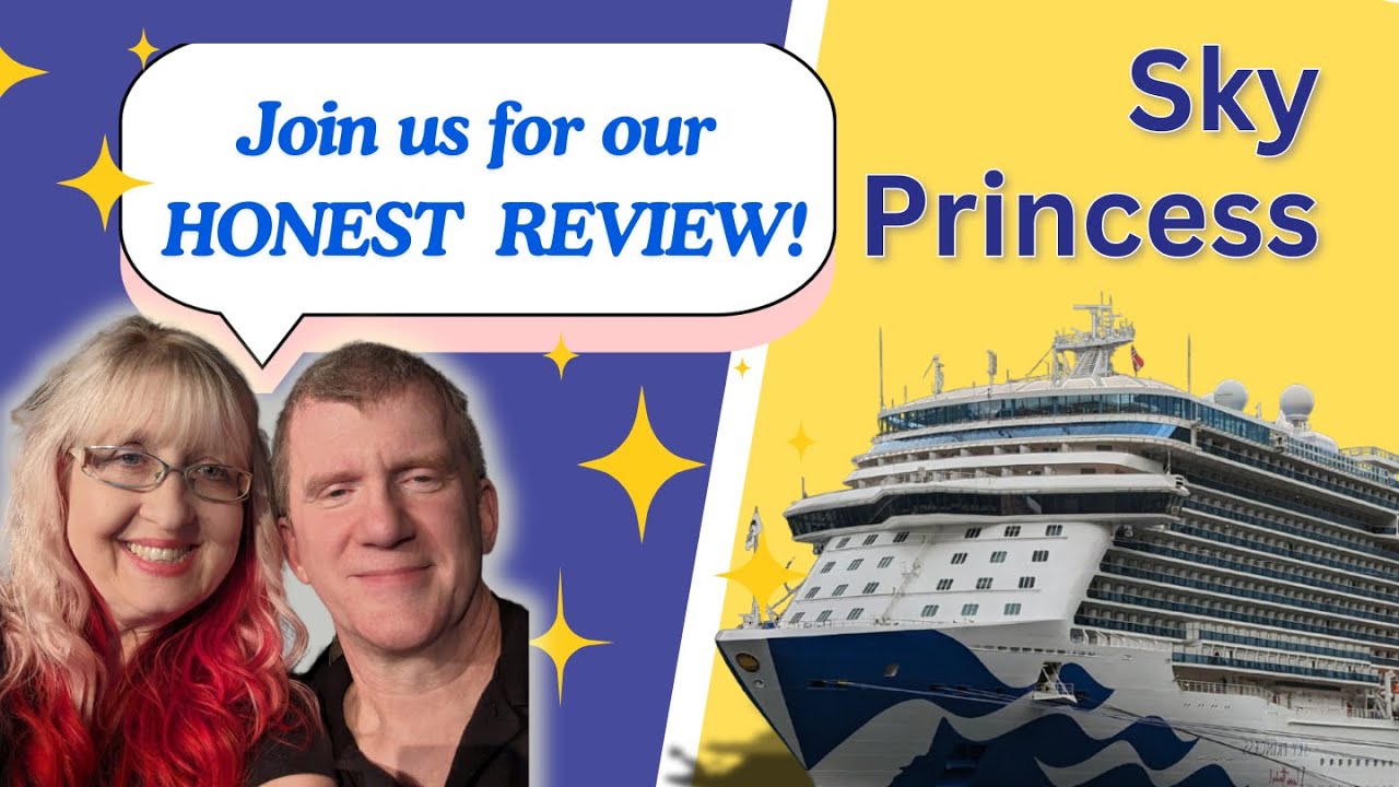 Sky Princess Cruise Ship (Princess Cruises) Our Honest Review