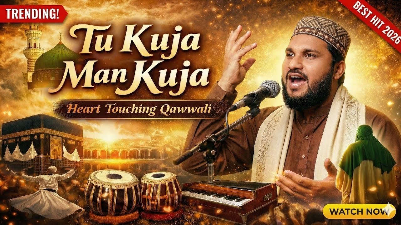 Tu Kuja Man Kuja Qawwali | Heart Touching Sufi Kalam | Best Hit 2026 | Viral Qawwali