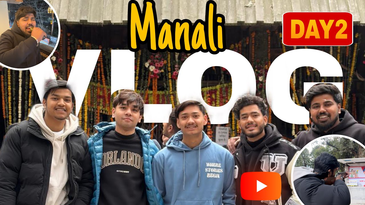 EXPLORING MANALI | DAY 2 | andhe ne machli ki ankh fod di🤣🎯