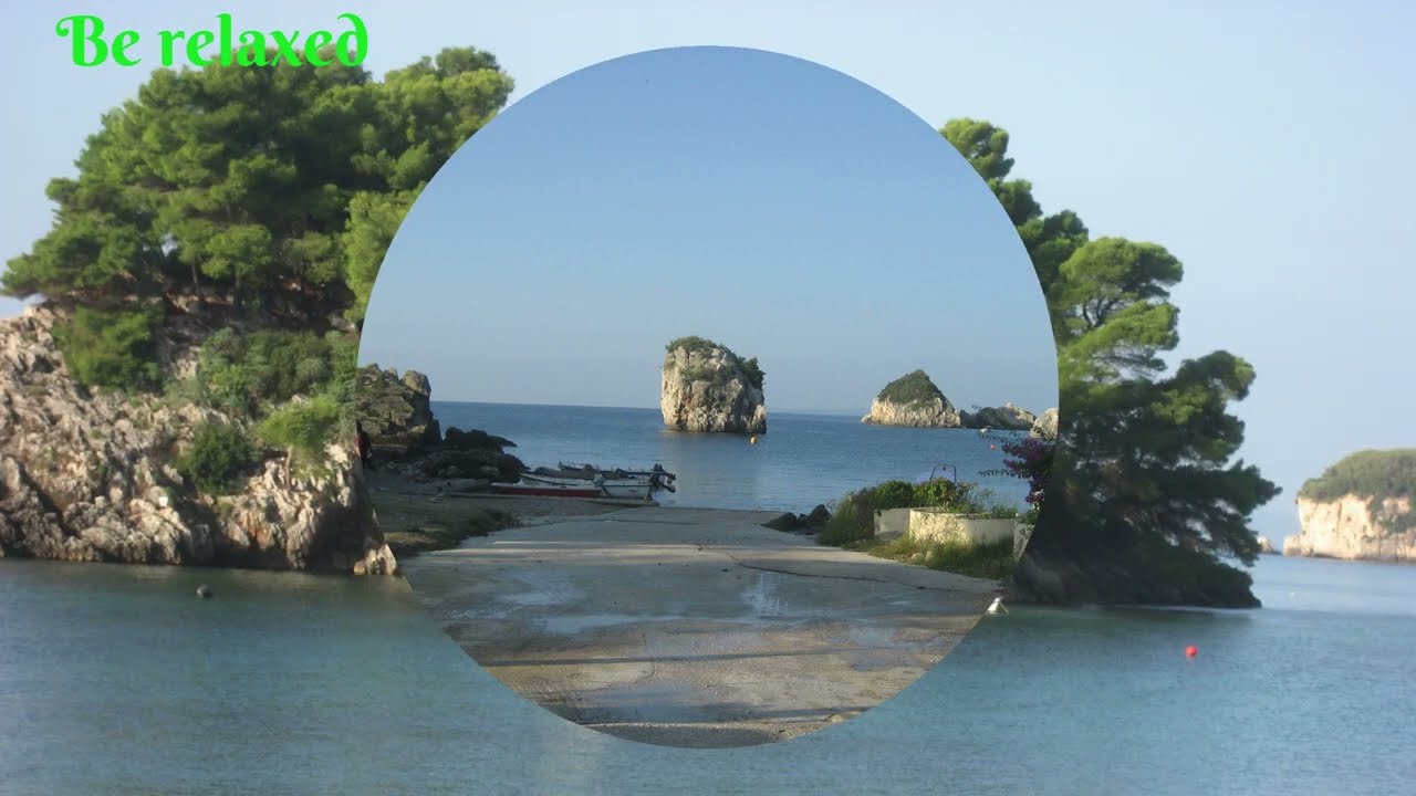 berelaxed, music Greec, Parga 2016, beautiful views relaxed