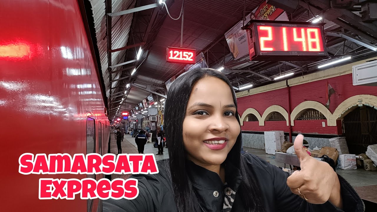 Samarsata Express | Train No 12152 | Shalimar to Lokmanya Tilak Terminus