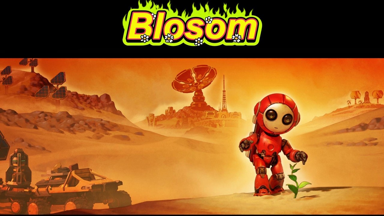 Blossom: The Seed Of Life. 2 часть.  Симулятор выживания робота на Марсе.