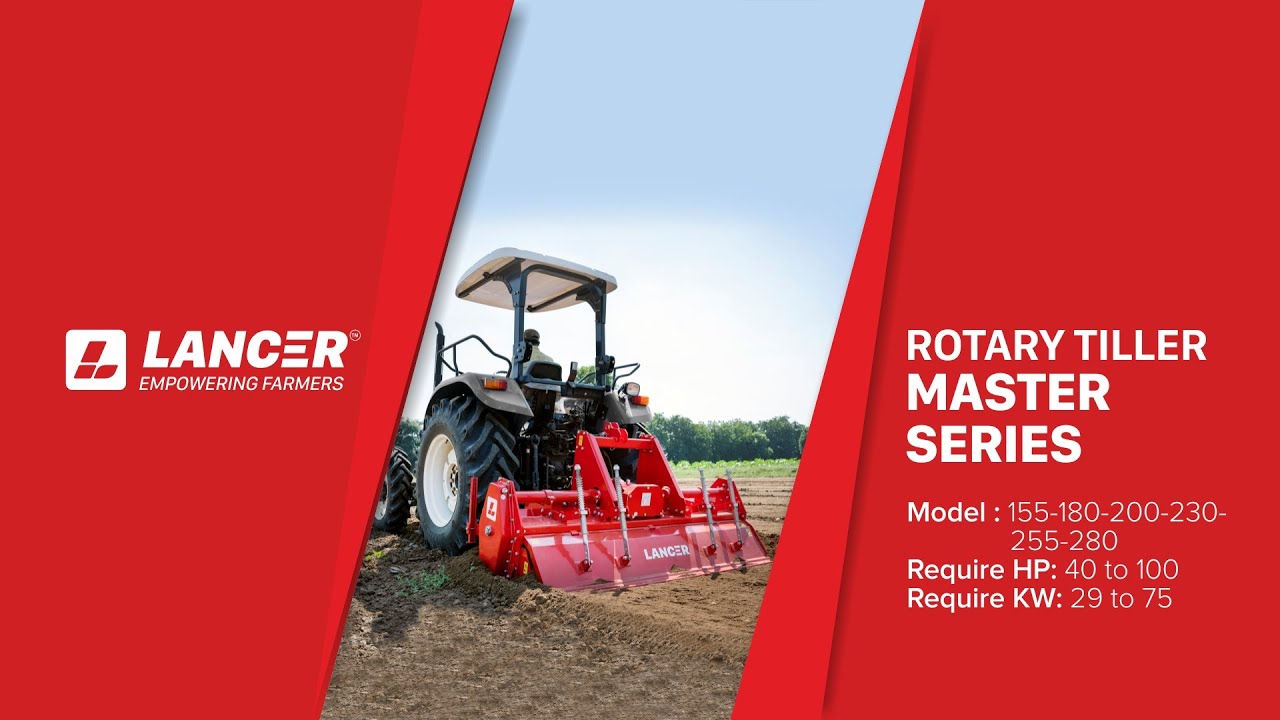 LANCER ROTARY TILLER - MASTER SERIES