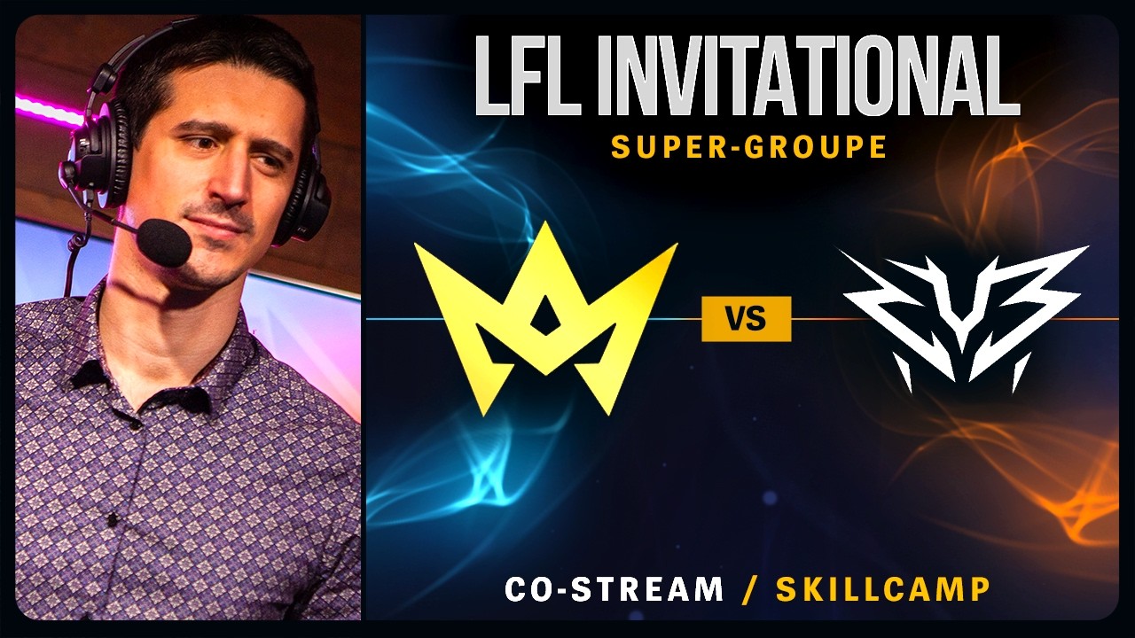 LFL Invitational Supergroup Day 8 || SKillCamp - ZYB