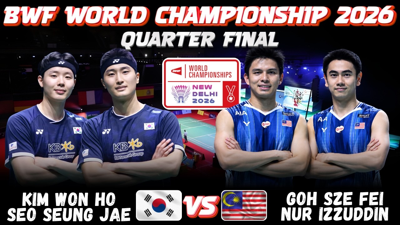 🔥FANTASTIC🔥 KIM Won Ho SEO Seung Jae vs GOH Sze Fei Nur IZZUDDIN | World Championship 2026