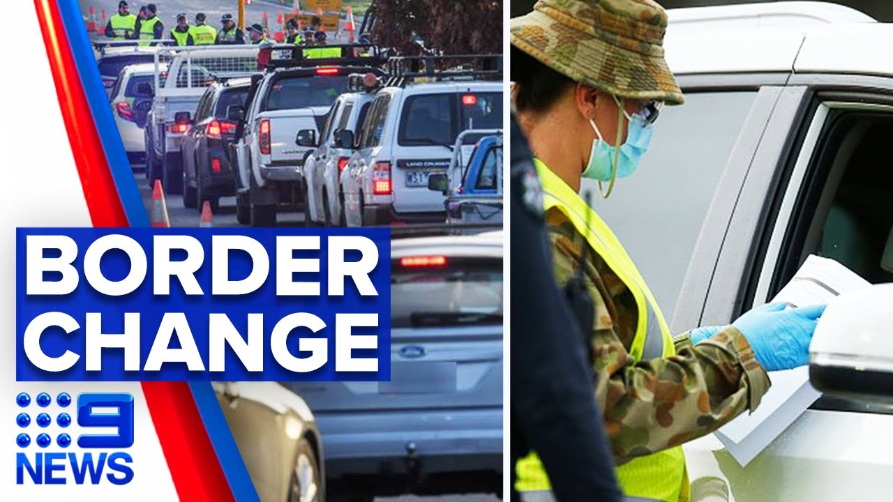 Defence Force pulled from border checkpoints | 9 News Australia