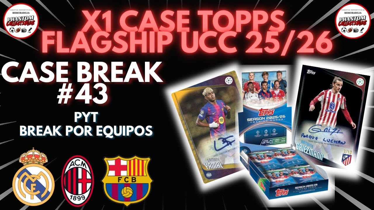 X1 Case BREAK Topps FLAGSHIP UCC 25/26 BREAK #44
