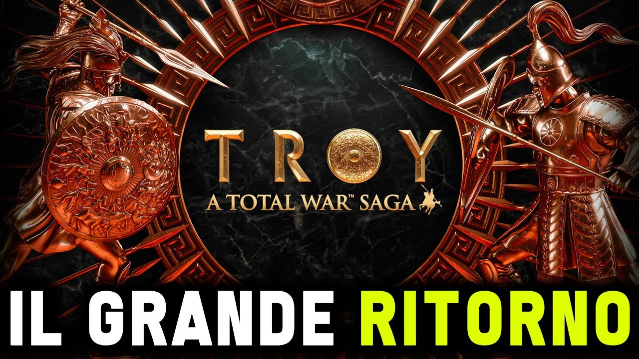 IL GRANDE RITORNO ! ► TROY A TOTAL WAR SAGA Gameplay ITA