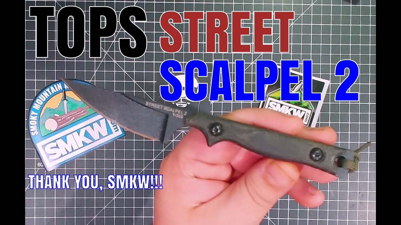 TOPS STREET SCALPEL 2 Knife Review: LIKE A SUR, UR, UR, GIN!!! :)