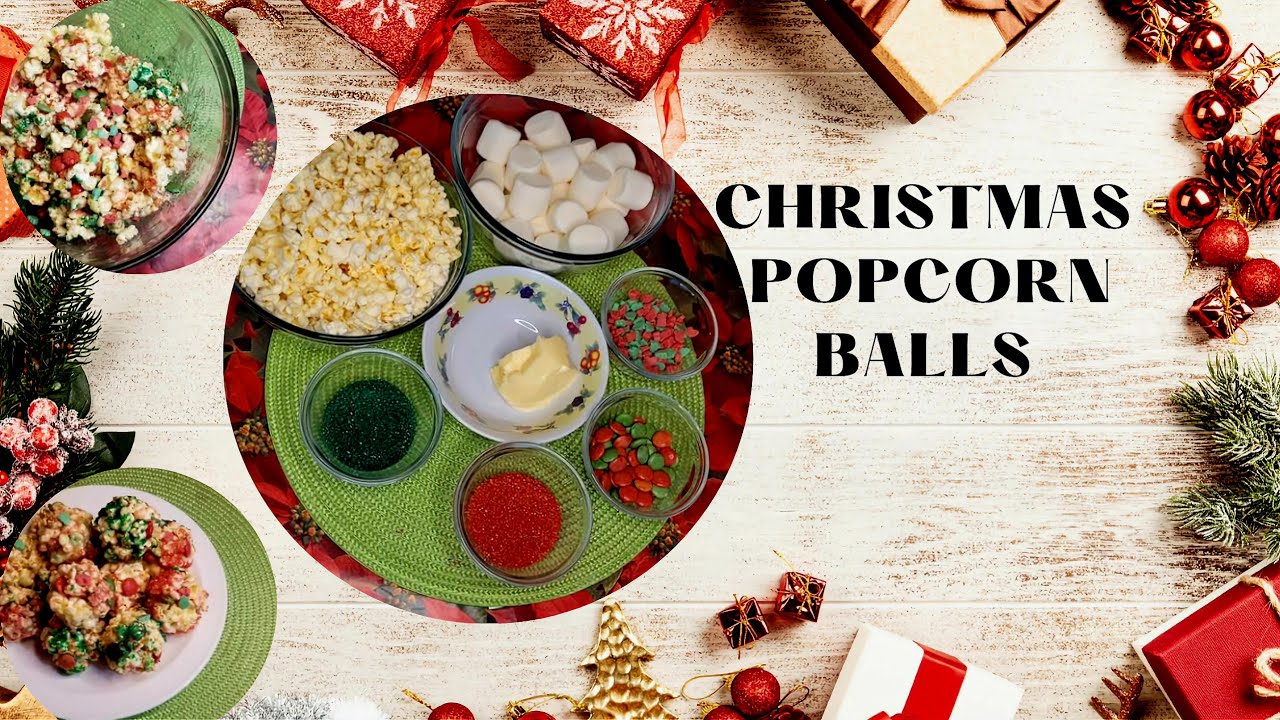 Christmas Popcorn Balls/Christmas Eve Popcorn Movie Night/New Year Eve Party Night
