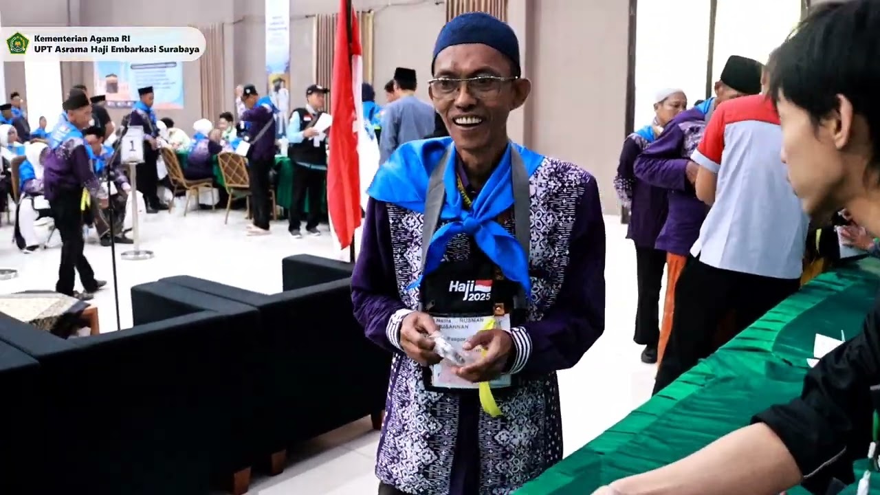Penerimaan Calon Jemaah Haji, Kloter 23,24, 25 & 26 Asrama Haji Embarkasi Surabaya Tahun 1446H/2025M