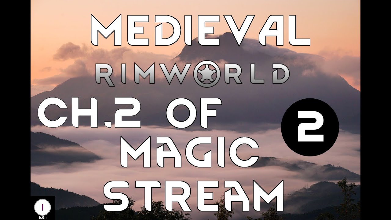 Rimworld Of Magic Medieval Chapter 2 Ep 02 Fantasy Gameplay