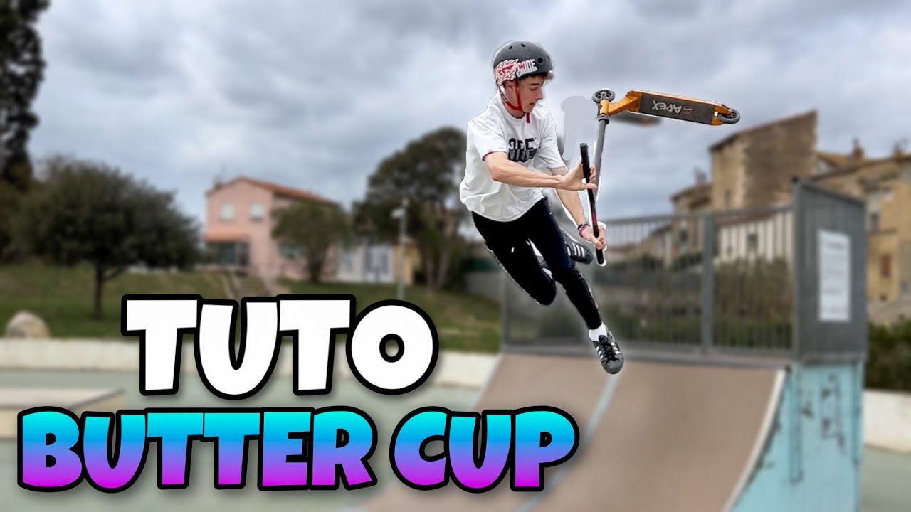 Comment faire le Butter Cup en Trottinette Freestyle ! (Tuto #5)