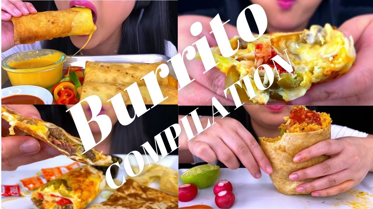 Burrito Compilation by ASMR PHAN