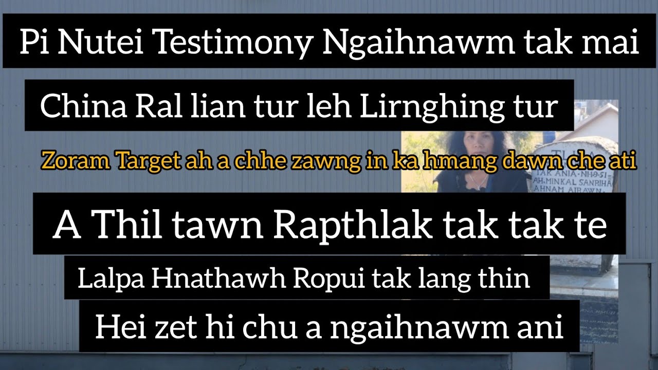 Lirnging tur leh China Rallian tur te, Zoram a Thilthleng tur a lo tuar lawk tir dan te.Ngaihnawm t