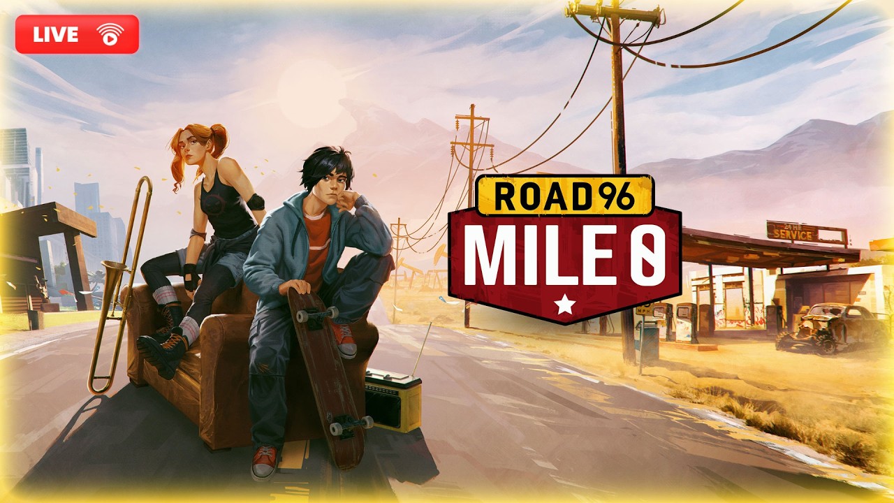 Road 96 Mile 0 - #LIVE ITA