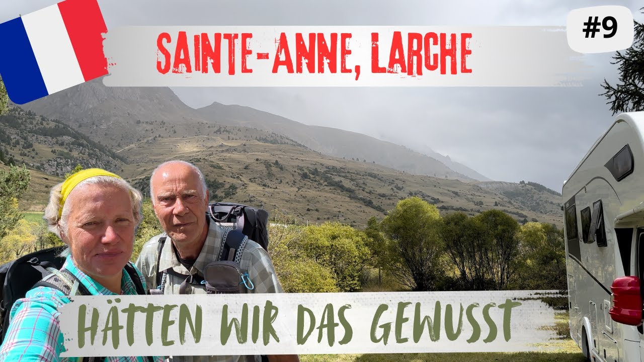 Camping-Abenteuer mit Problemen und epischen Ausblicken | Larche