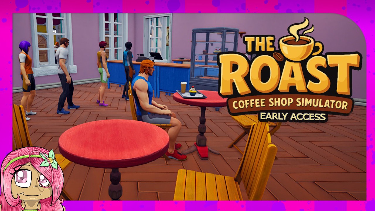 Come Get Your Coffee & Snacks! | The Roast: Coffee Shop Simulator (Early Access)
