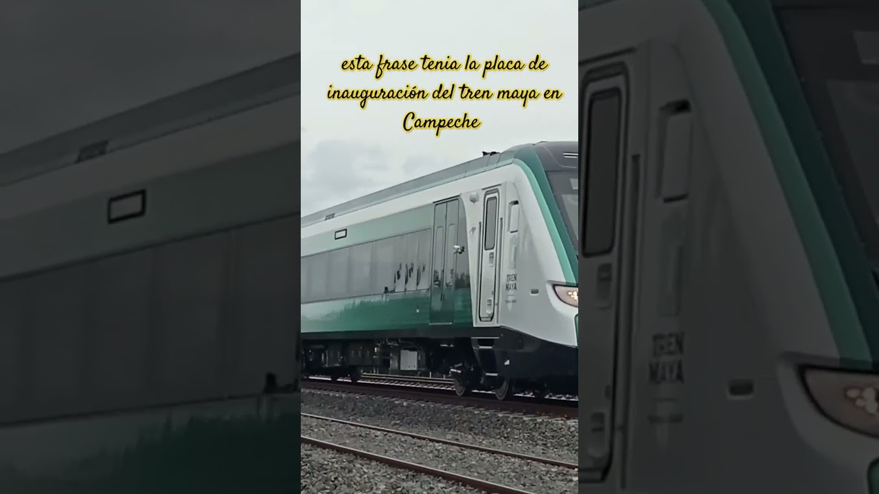 placa conmemorativa de la inauguraci&oacute;n del tren maya en Campeche #trenmaya