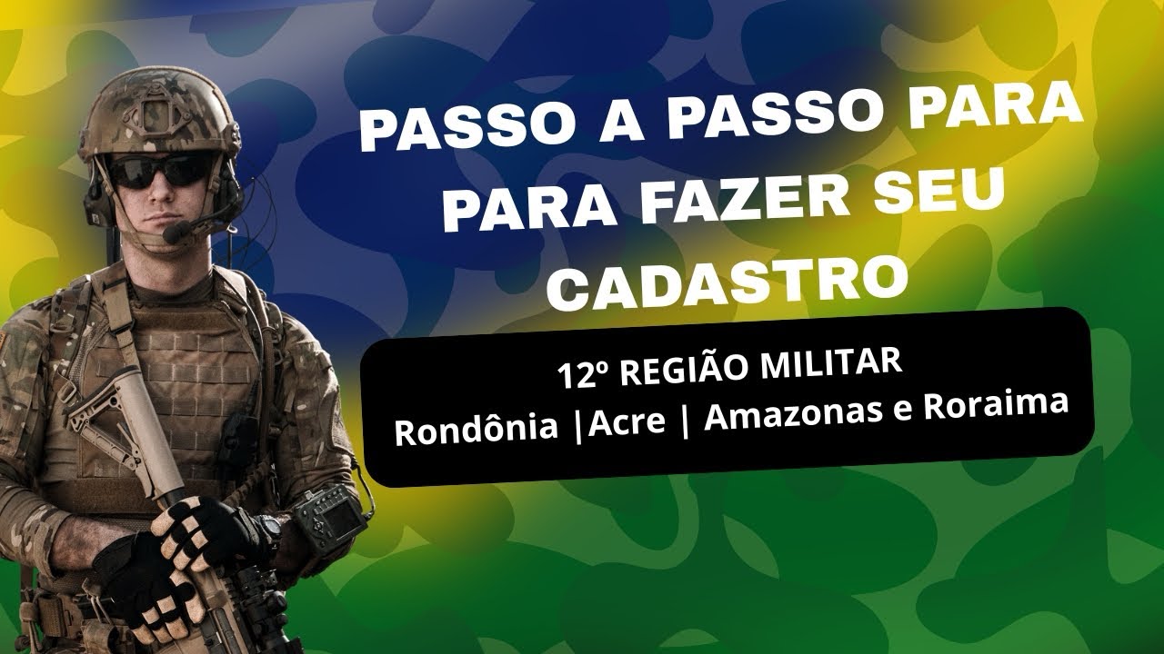 COMO FAZER SEU CADASTRO na 12ª RM (Rondônia, Acre, Amazonas e Roraima) – PASSO A PASSO 2025!