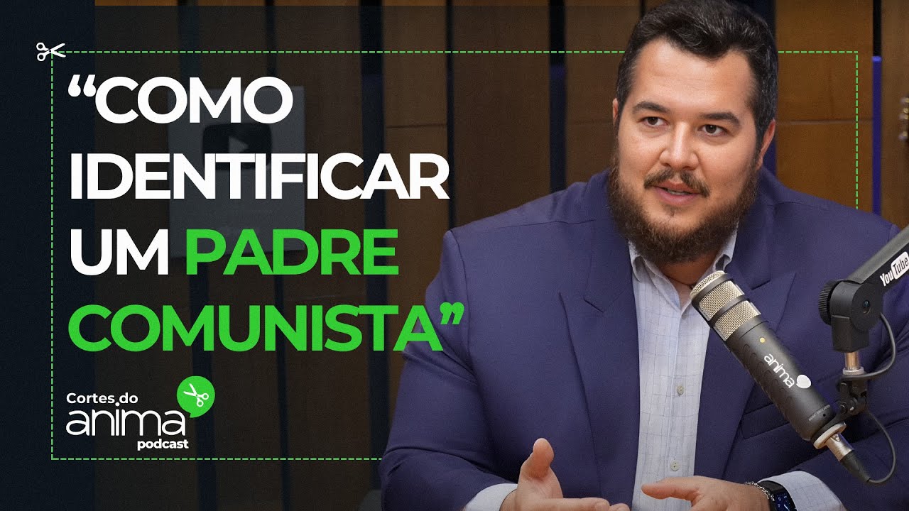 Como identificar um padre comunista | Bernardo Küster