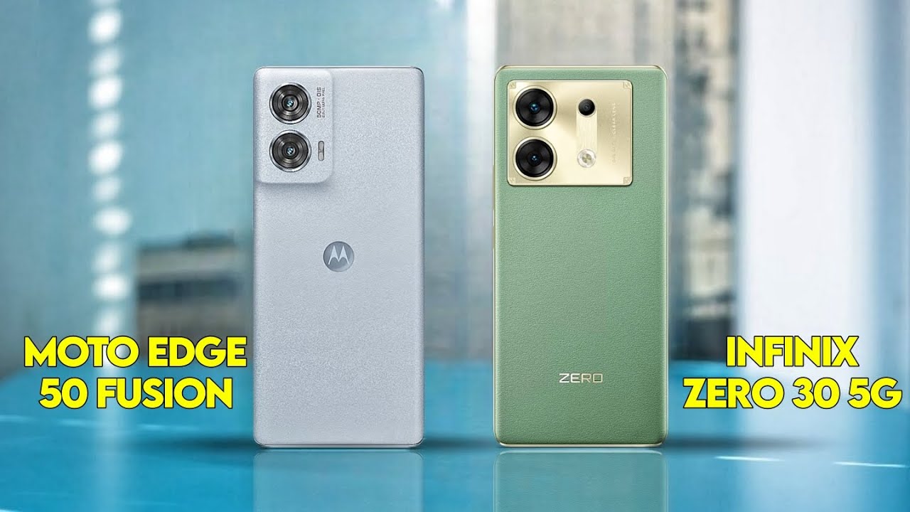 Moto Edge 50 Fusion Vs Infinix Zero 30 5g