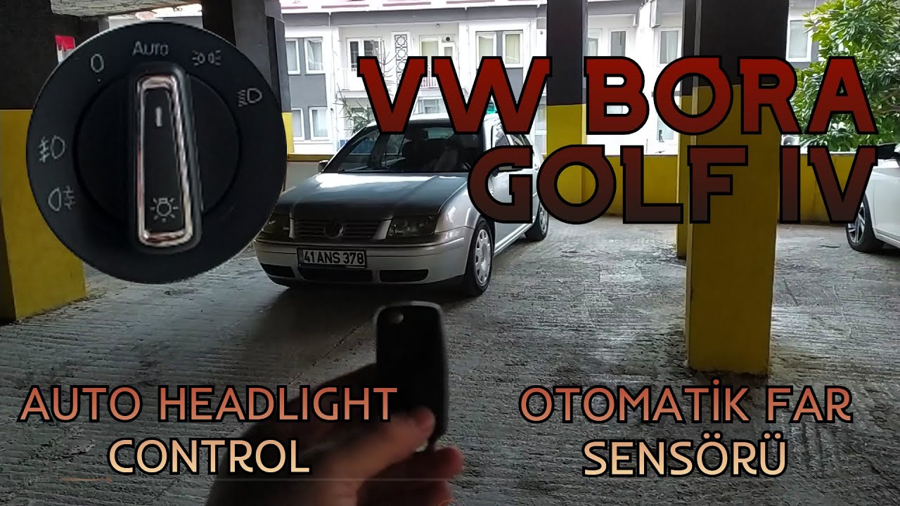 VW BORA/GOLF IV - OTOMATİK FAR SENSÖRÜ MONTAJI (KARŞILAMA VE UĞURLAMA ÖZELLİKLİ)