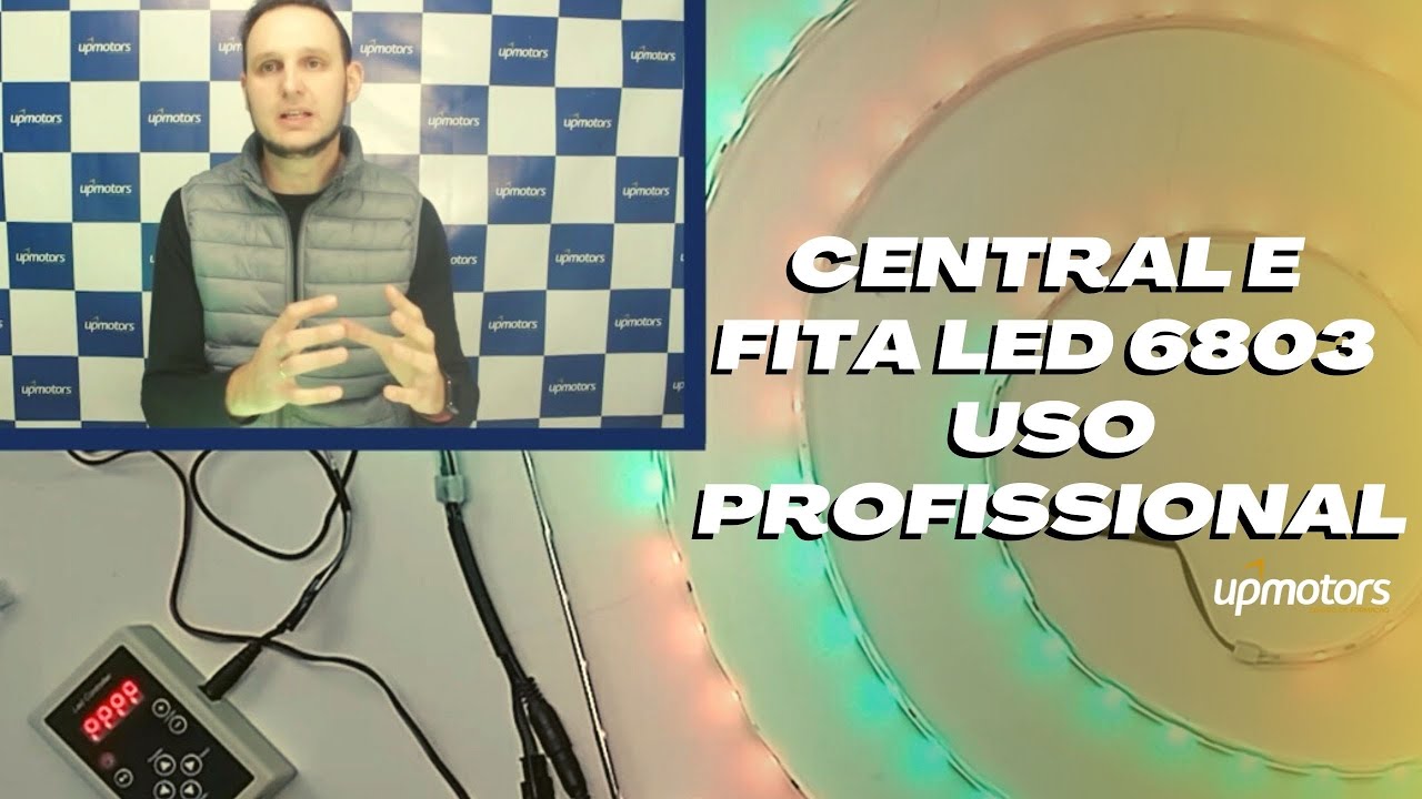 CENTRAL LED 6803 Instalação Configuração Corte e Emendas ; UPMOTORS