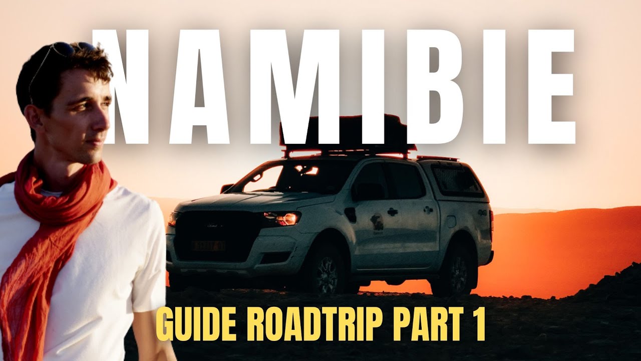 NOTRE PREMIER ROADTRIP EN AFRIQUE: ON ARRIVE EN NAMIBIE (C'est pas simple…)