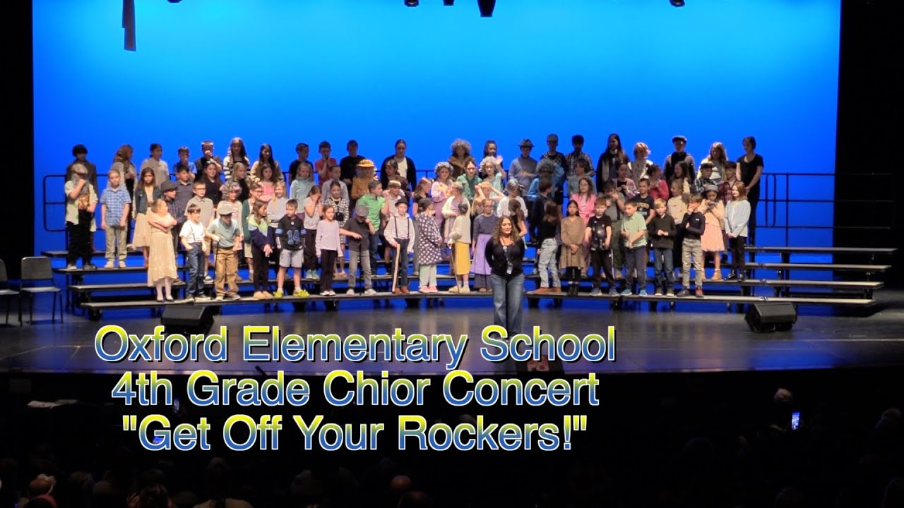 Oxford Elementary School 4th Grade Choir Concert: 