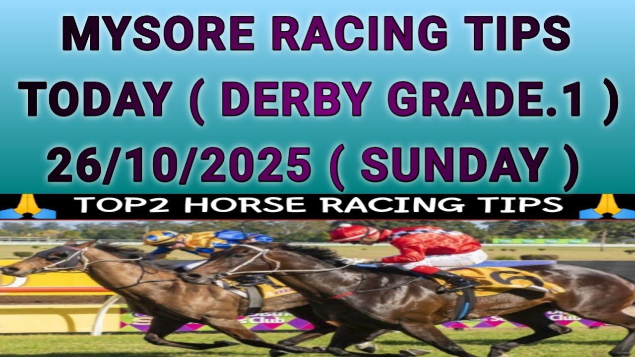26/10/2025 MYSORE RACING TIPS | TODAY MYSORE DERBY GRADE.1| 1.Race, 1100.m, ( 1.00,Pm ) | [ #Derby ]