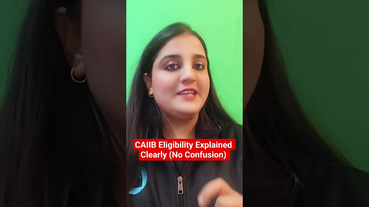 CAIIB Eligibility Explained Clearly (No Confusion) 