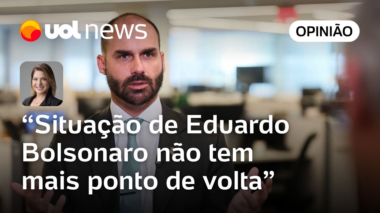 Situação de Eduardo Bolsonaro não tem mais ponto de retorno, se voltar, será processado | Dani Lima