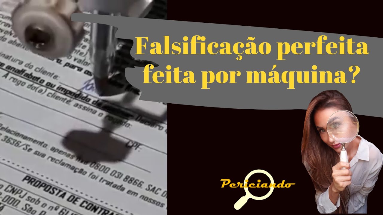 Falsificação de assinatura feita por máquina? Seria a falsificação perfeita?