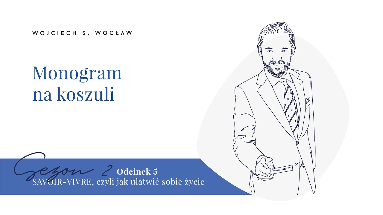 Savoir-vivre. Sezon 2. Odcinek 5: Monogram na koszuli