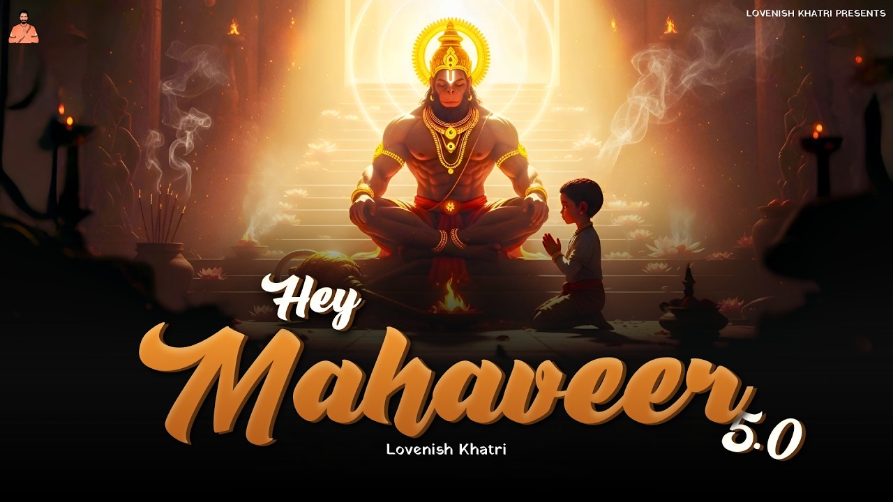 Hey Mahaveer | Mangal Murti | 5.0 | Lovenish Khatri | SLOWED REVERB | Tino Lok Tera Ujiyara