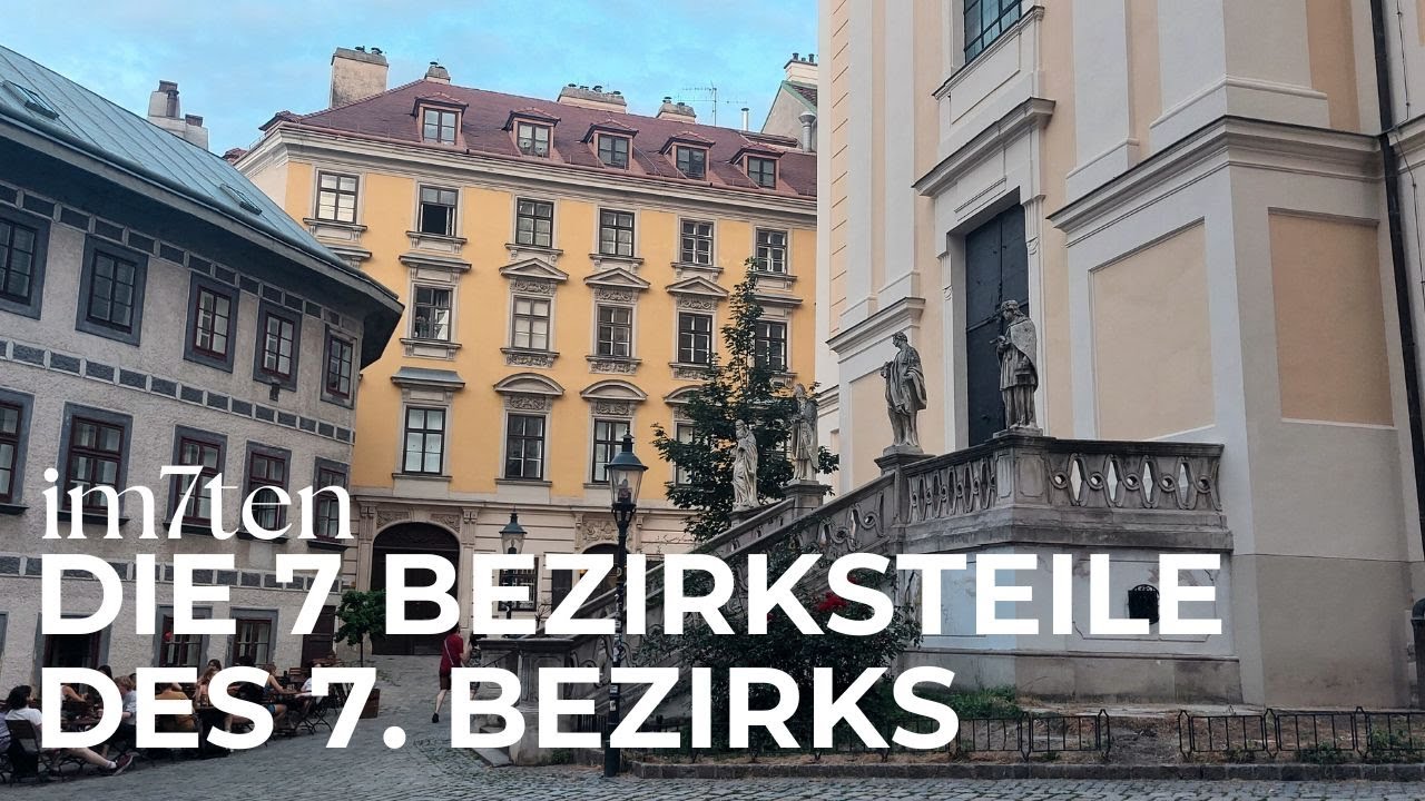 Wien-Wissen: Die sieben Teile des 7. Bezirks