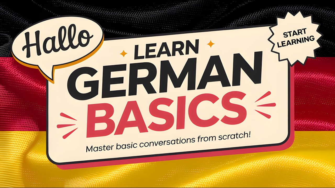 Learn German from Scratch: Master Basic Conversations! 🇩🇪✨