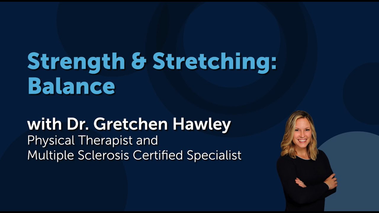 Strength and Stretching for Balance | 05 19 2025 Class | Multiple Sclerosis