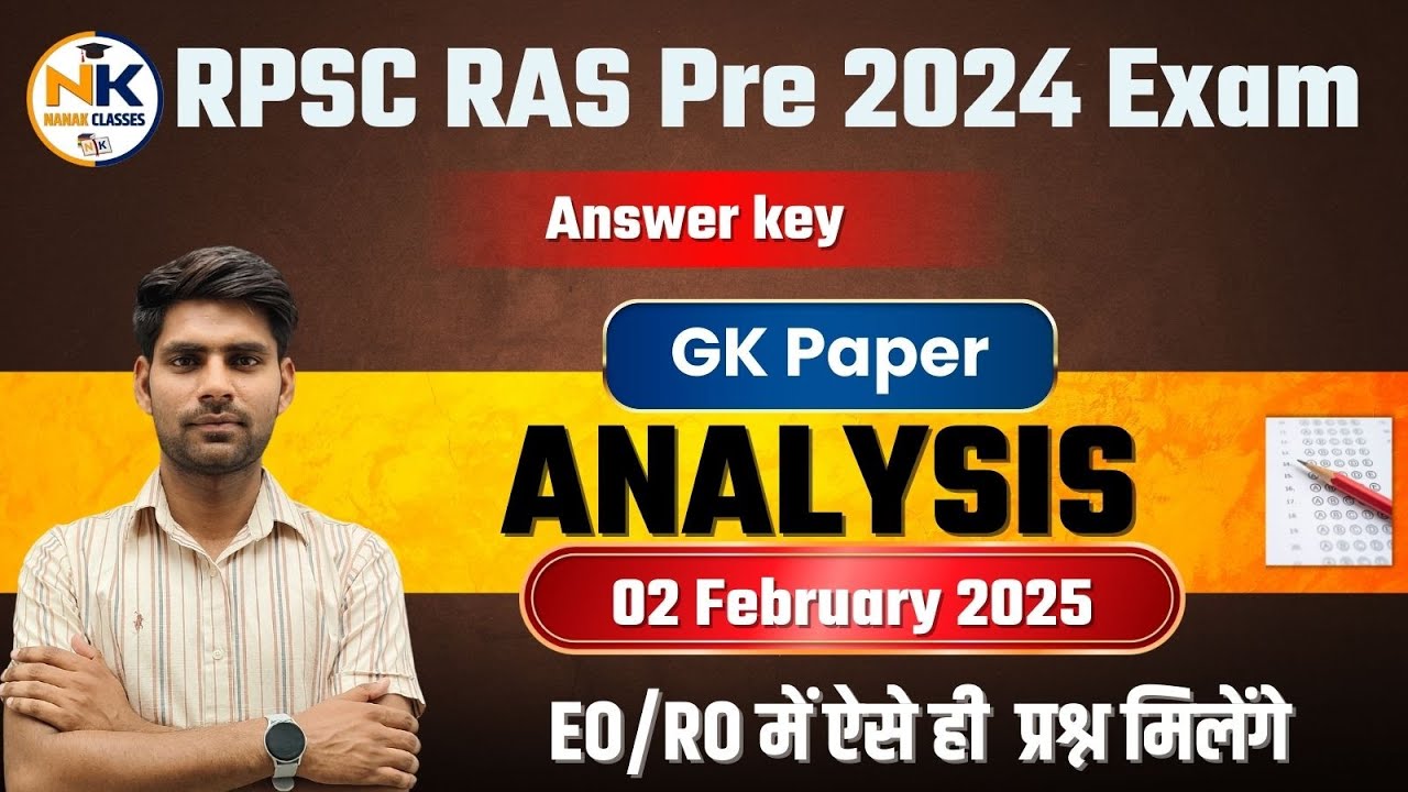 RAS Pre 2025  ll RAS Pre Exam Analysis ll Paper Level || RPSC || NANAK CLASSES