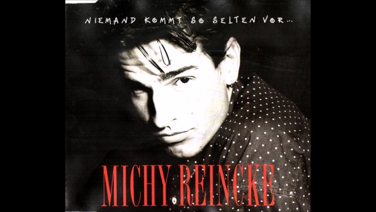 Michy Reincke - Niemand Kommt So Selten Vor ... 12