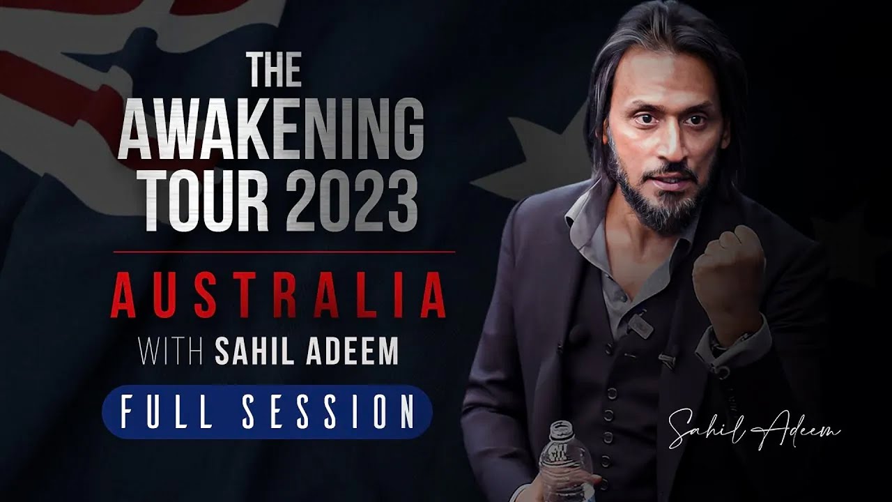 Sahil Adeem in Melbourne | The Awakening Session  | World Tour