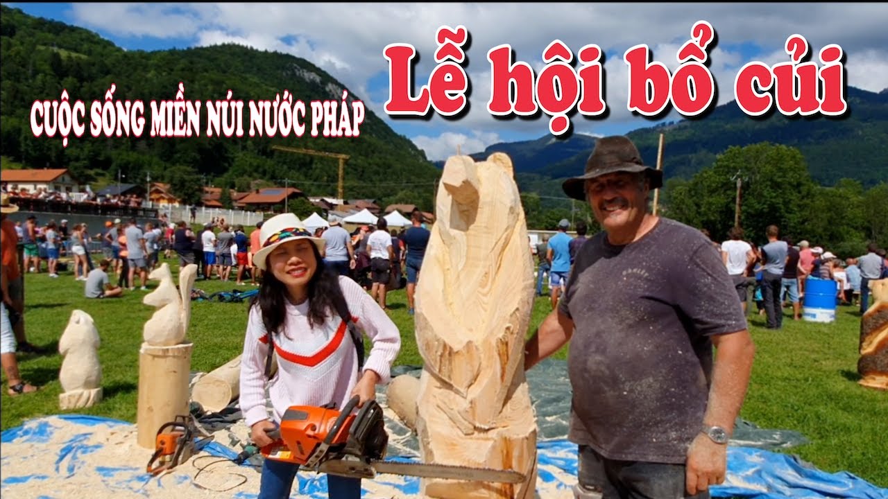 LỄ HỘI BỔ CỦI Ở PHÁP | CUỘC SỐNG MIỀN NÚI NƯỚC PHÁP RA SAO? | VĂN HÓA PHÁP |