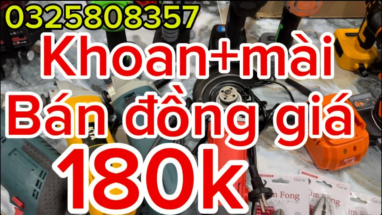  💥💥💥giải phóng hàng tồn cũ ,khoan mài bán đồng giá 180k chất lượng như mới 