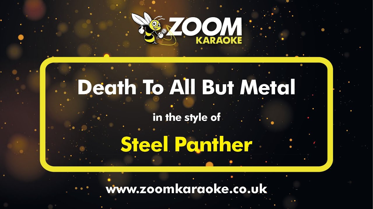 Steel Panther - Death To All But Metal - Karaoke Version from Zoom Karaoke