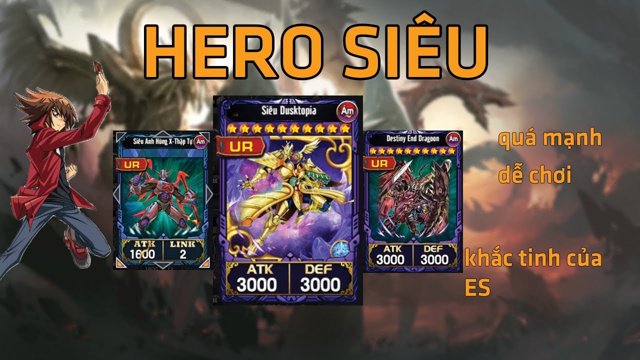 Yugi H5 Hero Siêu trải nghiệm nâng tầm sức mạnh deck bài anh hùng