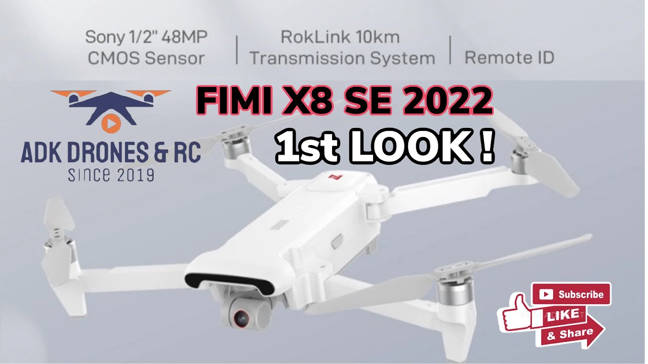 FIMI X8 SE 2022 FIRST LOOK !
